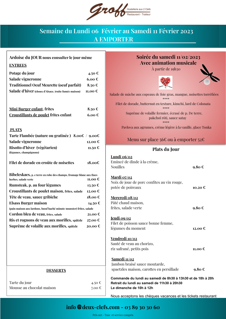 Traiteur Du Ried Menu De La Semaine TRAITEUR A EMPORTER/SEMAINE DU 6 FEVRIER AU 12 FEVRIER 2023 | Deux Clefs  Biesheim